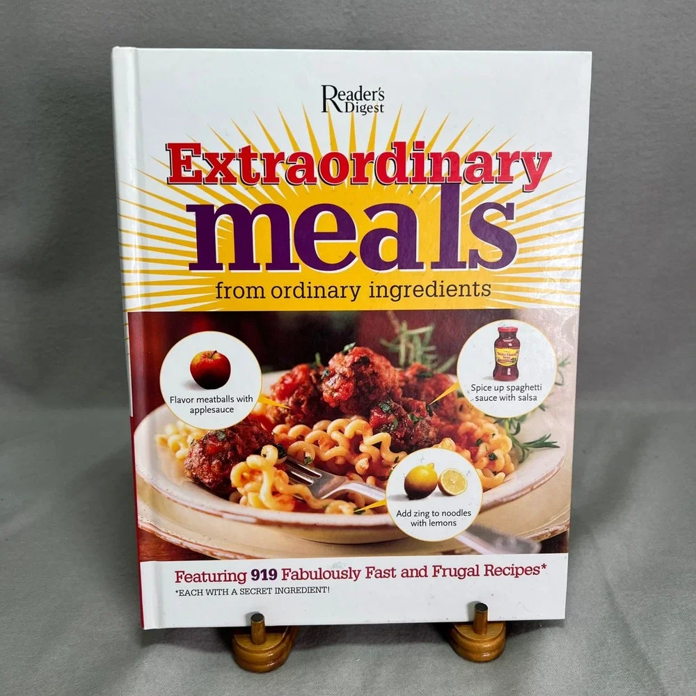 Reader's Digest Extraordinary Meals From Ordinary Ingredients Fast Frugal 2007